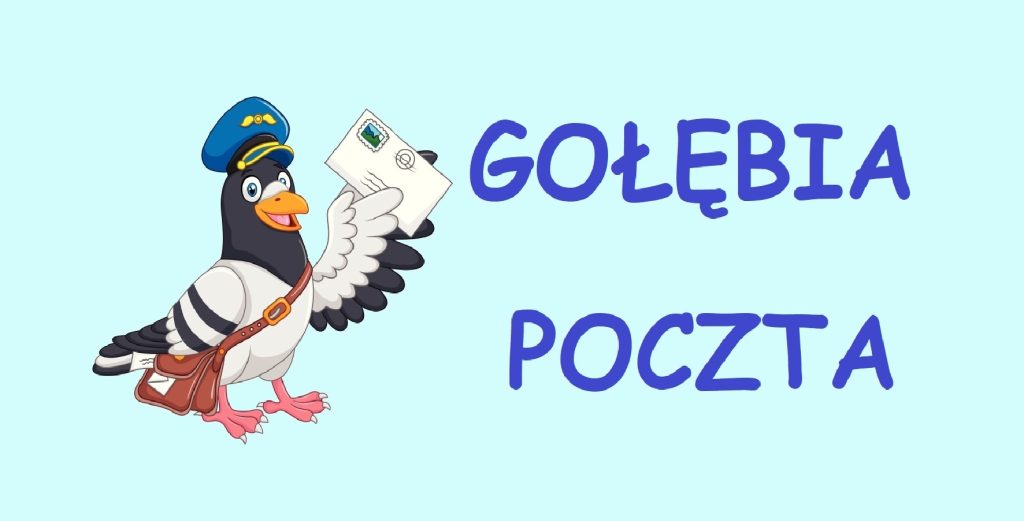 Gołębia Poczta - Przedszkole Publiczne nr 21 w Tarnowie